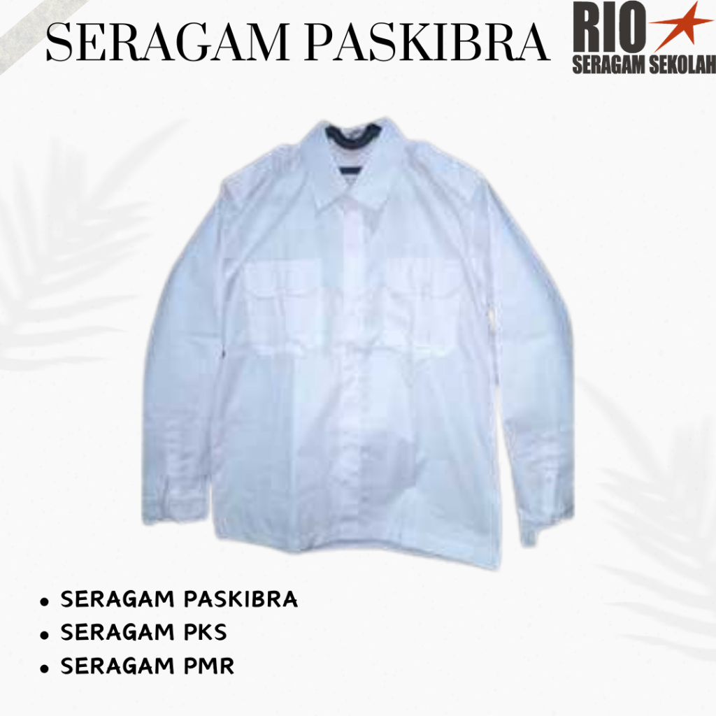 SERAGAM PASKIBRA, SERAGAM PKS, SERAGAM PMR, BAJU PASKIBRA, KEMEJA PASKIBRA JUMBO BIGSIZE