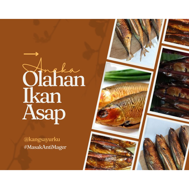 

Olahan Ikan Asap / Ikan Kembung Asap / Ikan Bandeng Asap / Ikan Tuna Asap / Ikan Salem Asap