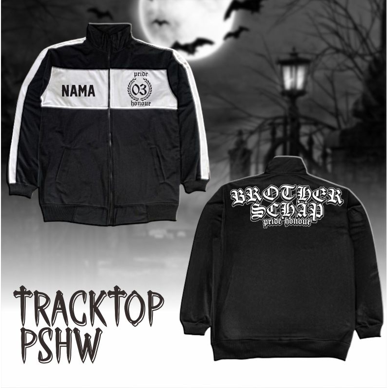 Tracktop PSHW Brother Schap Pride Honour Desain Keren Terbaru Sablon DTF Print