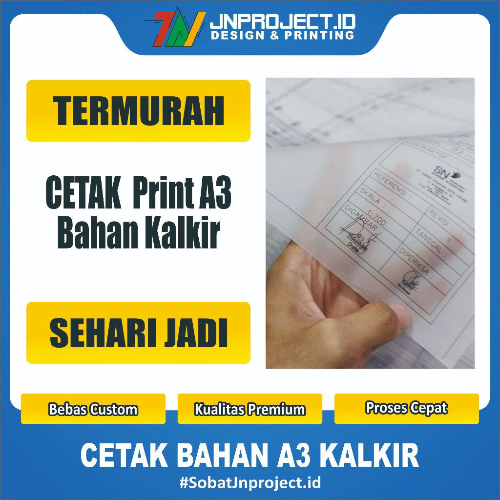 

Cetak / Print A3 Bahan Kalkir