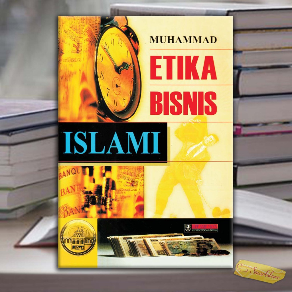 Etika Bisnis Islami - Muhammad