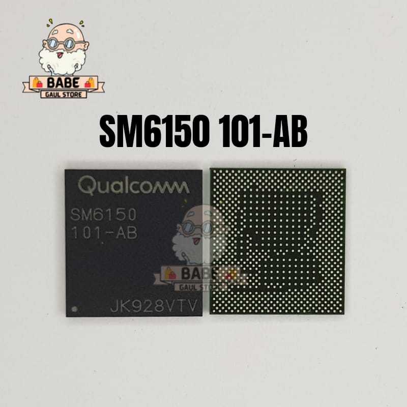 Ic Cpu SM6150 101-AB Qualcomm Original SM 6150-101AB