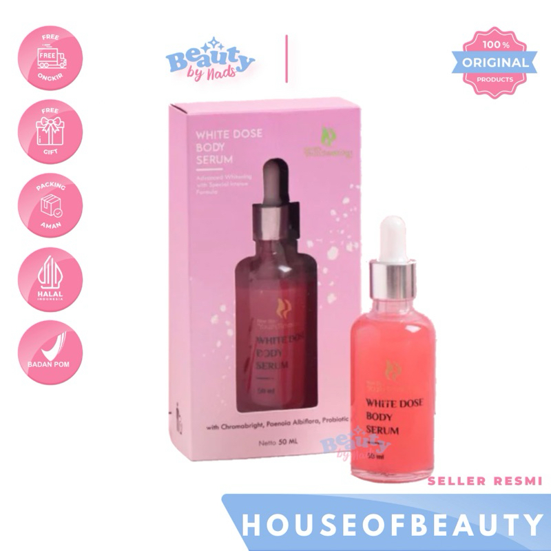 BEAUTYBY.NADS | WHITENING DOSE BODY SERUM BY HOUSEOFBEAUTY WHITE DOSE BODYSERUM PENCERAH BADAN WHITE