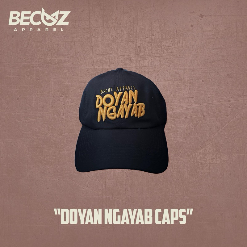 BECUZ Apparel Topi Doyan Ngayab - Hitam