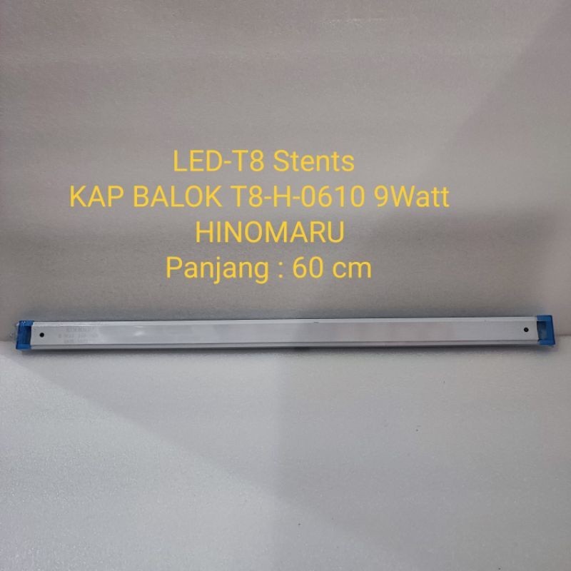 Kap lampu TL LED T8 9W - Original Hinomaru ( Hanya Kap Saja )