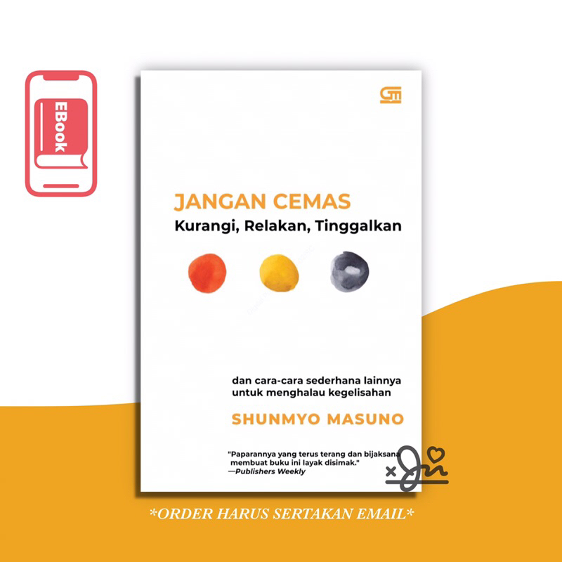 

[SE274] Jangan Cemas Kurangi, Relakan, Tinggalkan by Shunmyo Masuno