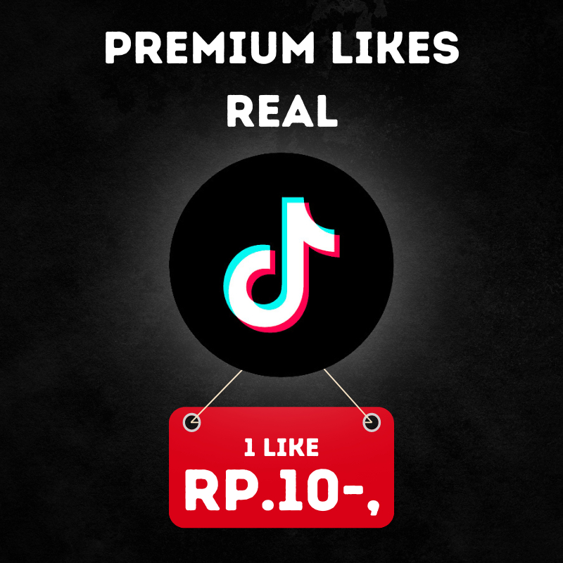 (PREMIUM) Like TikTok Bergaransi Murah Cepat & Terpercaya - likes tiktok