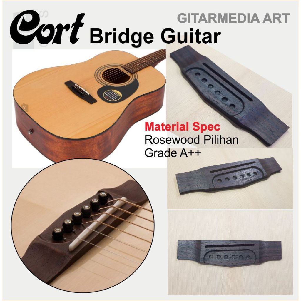 Bridge Cort- bridge gitar cort-jembatan gitar cort