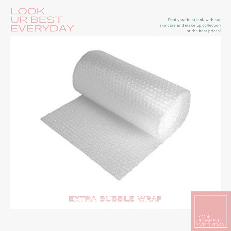 

EXTRA BUBBLE WRAP
