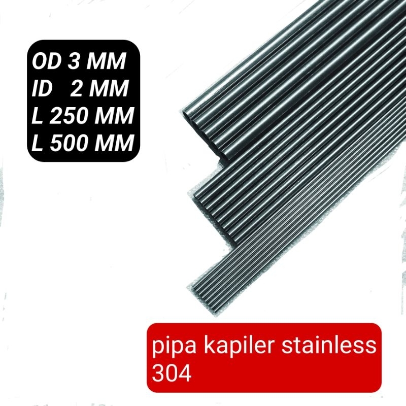 Pipa Kapiler Stainless / Pipa Tubing OD 3MM X ID 2MM L250MM