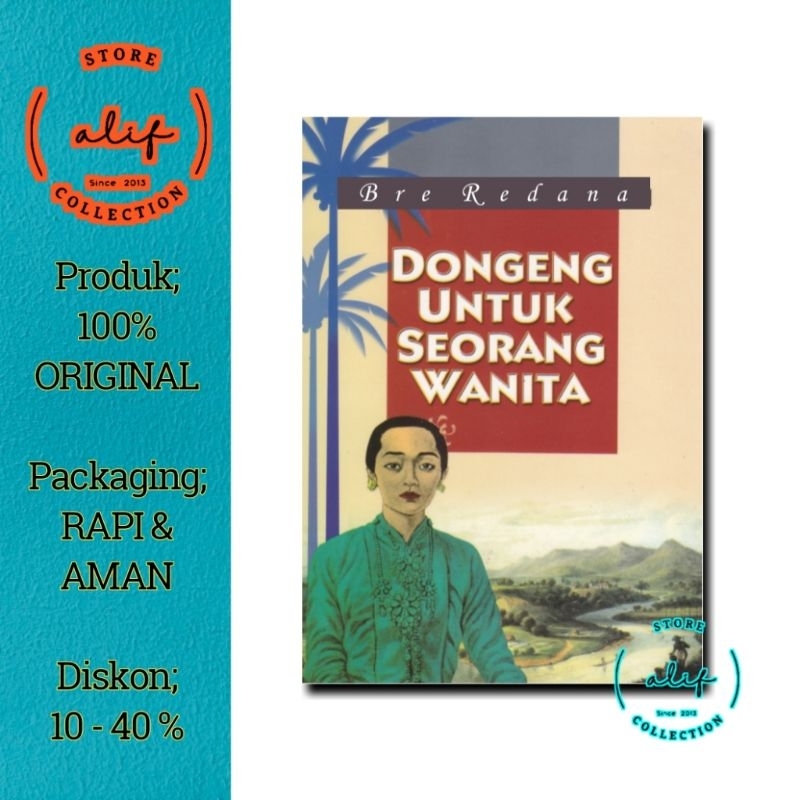 DONGENG UNTUK SEORANG WANITA - Bre Redana