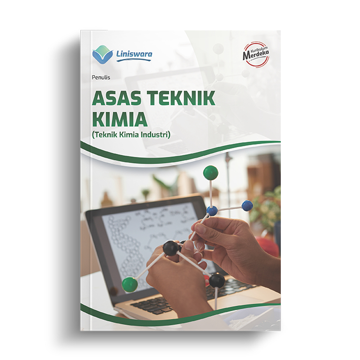 TEKNIK KIMIA INDUSTRI, ASAS TEKNIK KIMIA, OPERASI TEKNIK KIMIA, PROSES INDUSTRI KIMIA, KONTROL PROSE