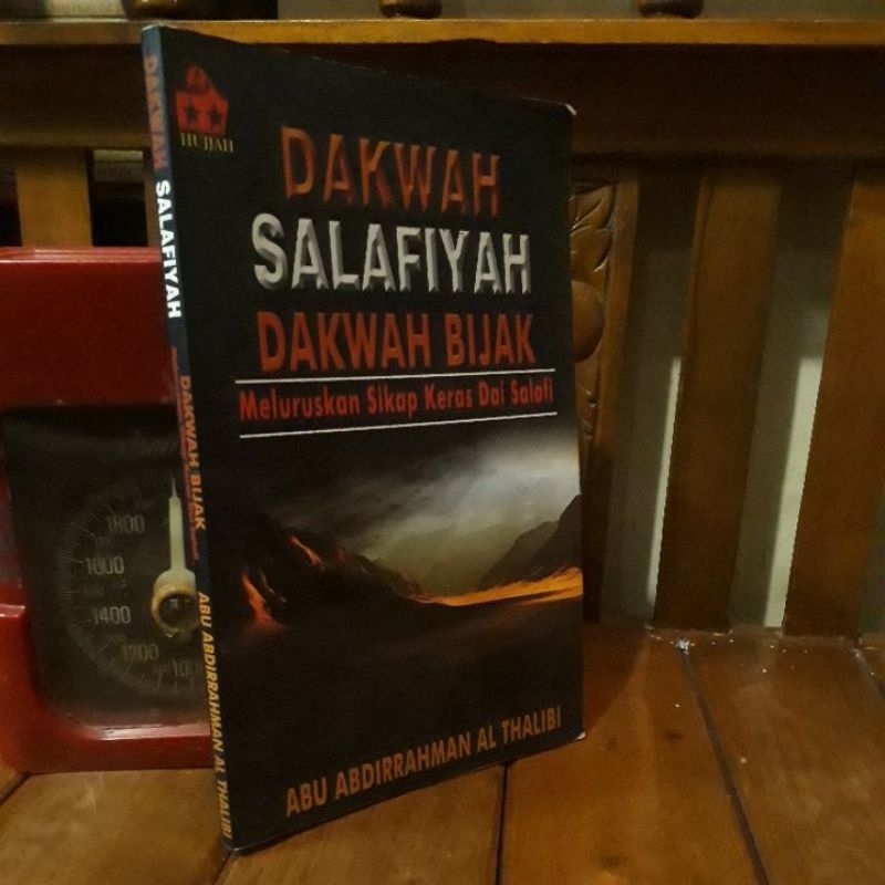 DAKWAH SALAFIYAH DAKWAH BIJAK - MELURUSKAN SIKAP KERAS DAU SALAFI - ABU ABDIRRAHMAB AL THALIBI