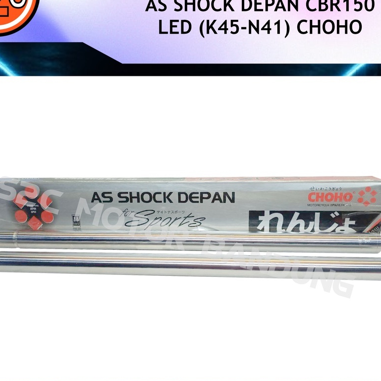 AS SHOCK DEPAN CBR150 LED K45-N41 TUTUP DRAT CHOHO