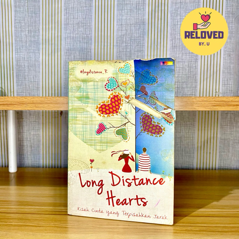 [PRELOVED] Novel Long Distance Hearts - Kisah Cinta yang Terpisahkan Jarak / Novel Remaja Romansa Ro