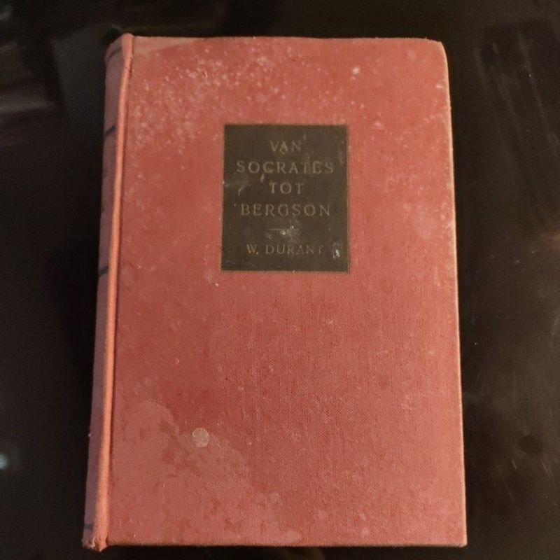 Buku Tua VAN SOCRATES TOT BERGSON 1942