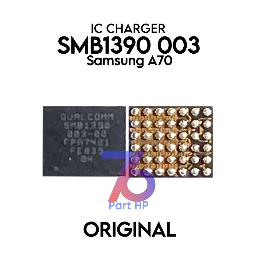New IC Cas SMB1390-003 / smb1390003 Untuk Samsung Galaxy A70 / A705F / SM-A705F / SM-A705FN / SM-A70