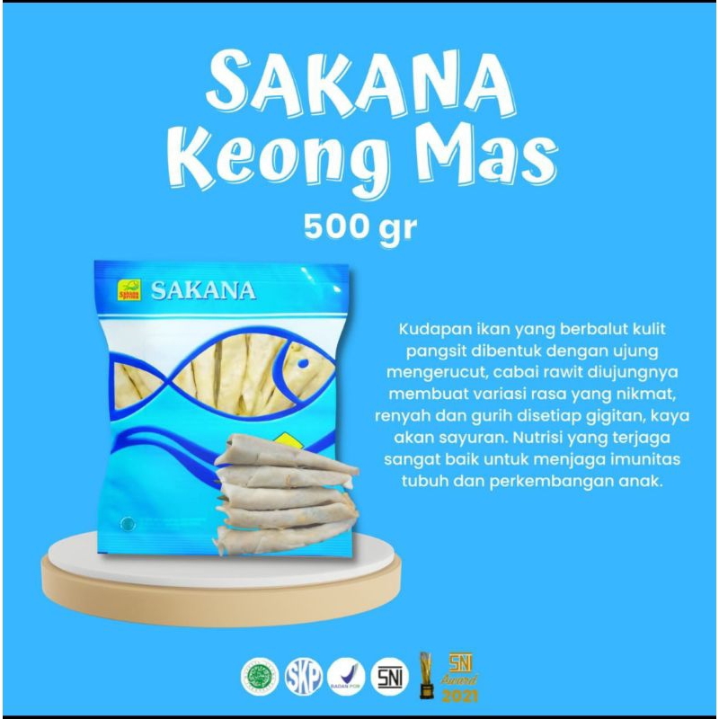 

Sakana Keong Mas /500 Gram/Isi 20-21.