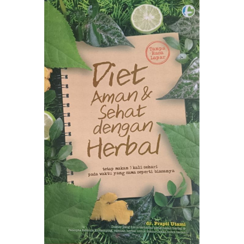 Buku Diet Aman dan Sehat Dengan Herbal - dr. Prapti Utami