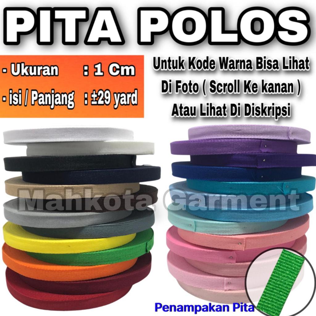 Pita Polyester Polos ukuran 1cm / 10mm | Pita Polos | Bis Polos | pita grosgrain Polos | pita kado T