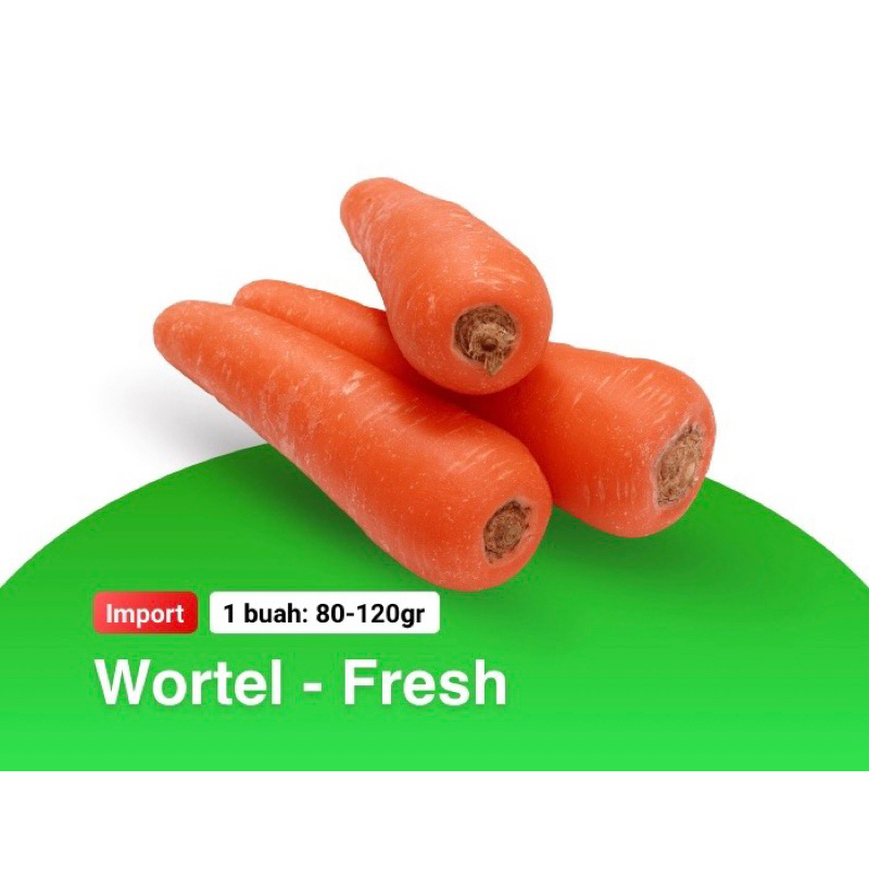 

Wortel Brastagi/Wortel Impor