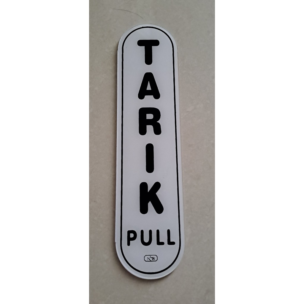 

Sign Label Acrylic/Label Akrilik Kecil - Tarik_Pull (Putih) 5x20cm