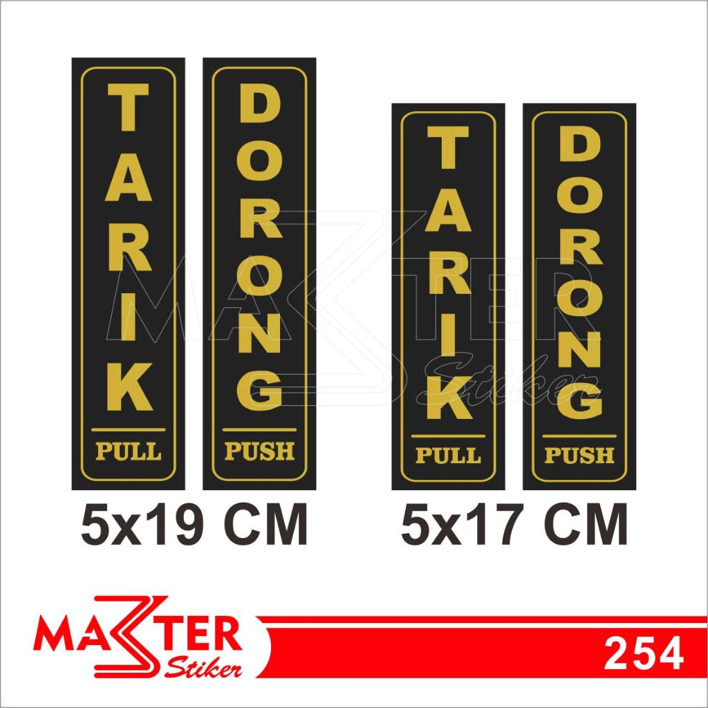 

254 - Stiker Pintu Tarik Dorong (Sepasang, Tarik dan Dorong), Tahan Air, Termurah, dan Bisa Custom