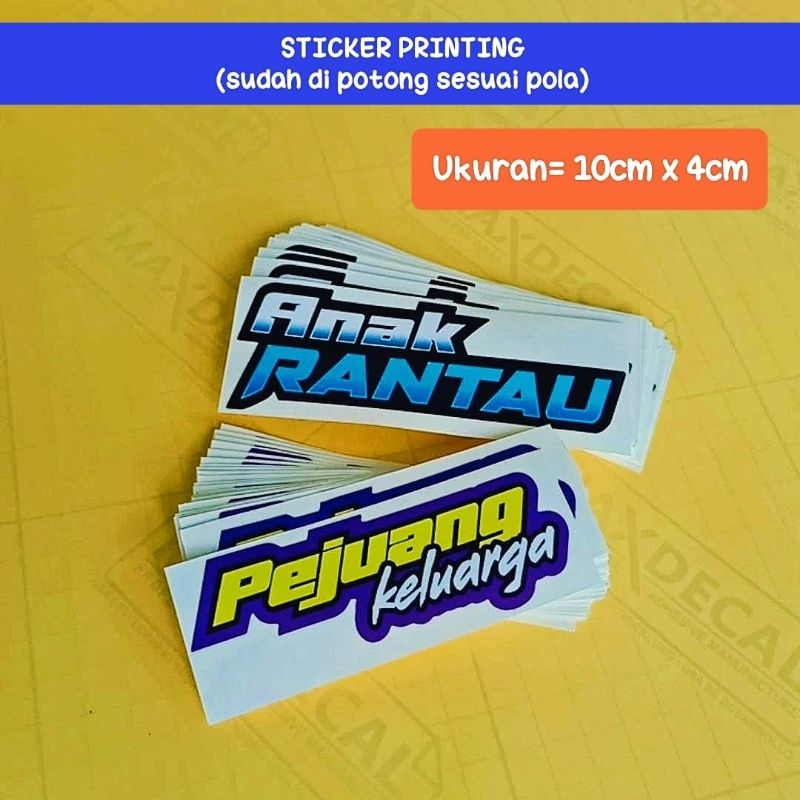 

sticker printing pejuang keluarga dan anak rantau