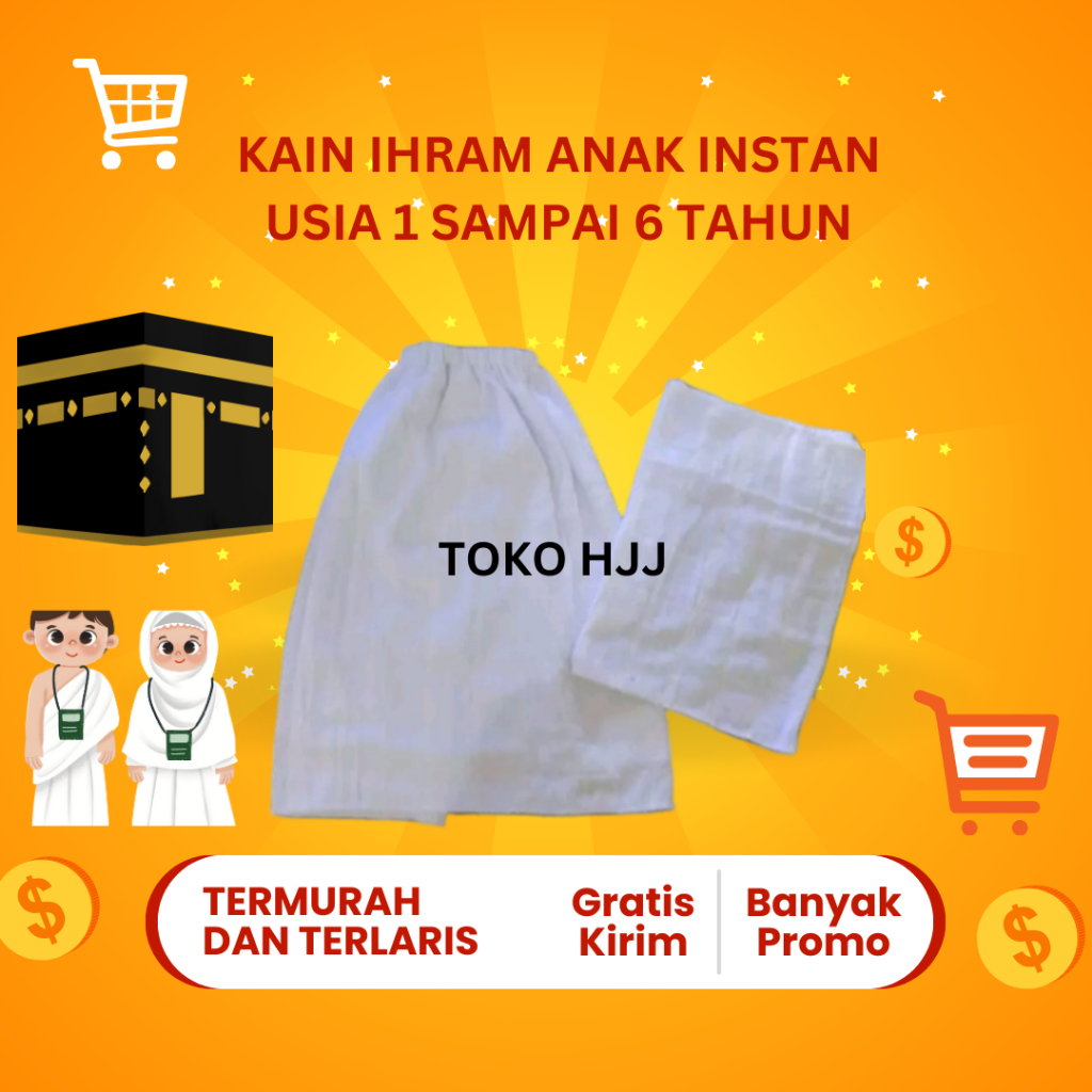 KAIN IHRAM ANAK TK/PAUD INSTANT TERLARIS TERMURAH, BAJU MANASIK BAYI, BALITA ANAK LAKI-LAKi