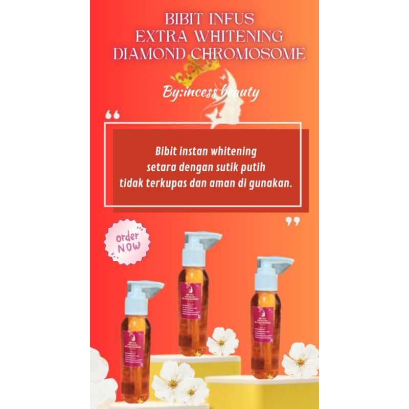 Bibit Infus whitening DNA SALMON INCESS BEAUTY