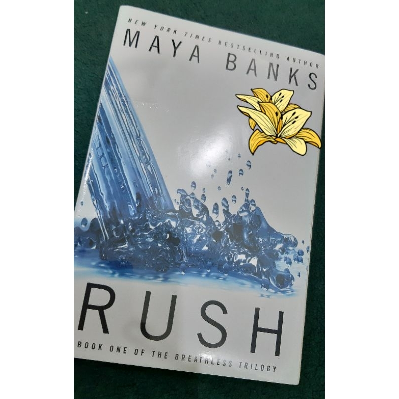 Novel Rush Novel Fever by Maya Banks (Breathless Trilogy)
