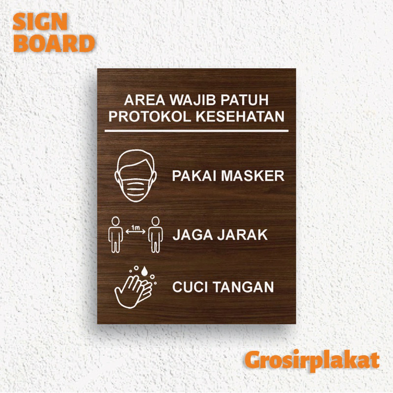 

Sign Wajib Patuh Protokol Kesehatan Sign Board Kayu Print Signage Ruangan Label Sticker Tempel Dinding