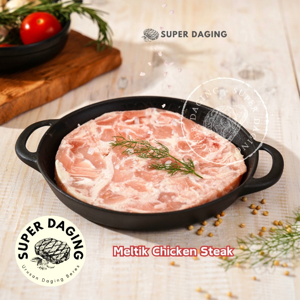 

Daging Steak Chicken Meltik - Super Daging Palembang