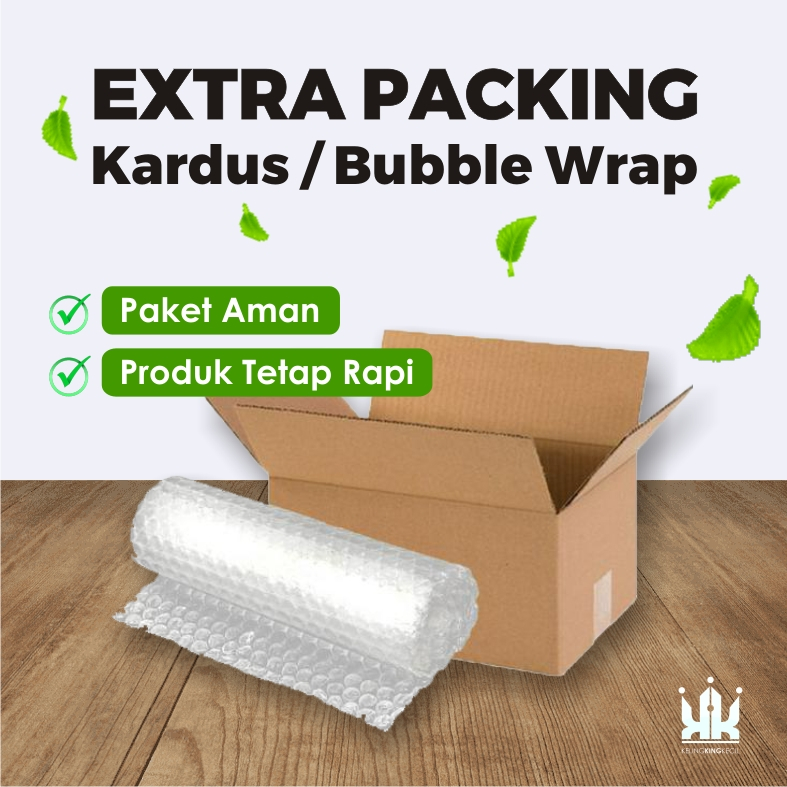 

Extra Packing Kardus atau Bubble Wrap
