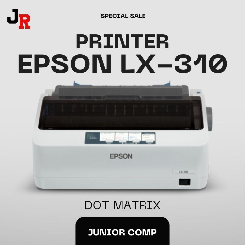 Printer Epson LX-310/Epson LX310 ( Dot Matrix ) GARANSI RESMI