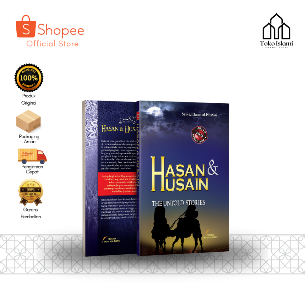 HASAN & HUSAIN - THE UNTOLD STORIES PENERBIT PUSTAKA IMAM ASY SYAFII