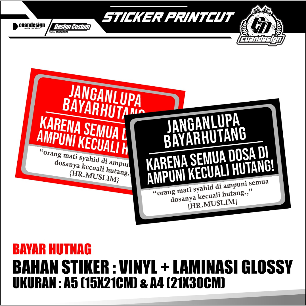 

STIKER JANGAN LUPA BAYAR HUTANG + LAMINASI GLOSSY AWET TAHAN LAMA