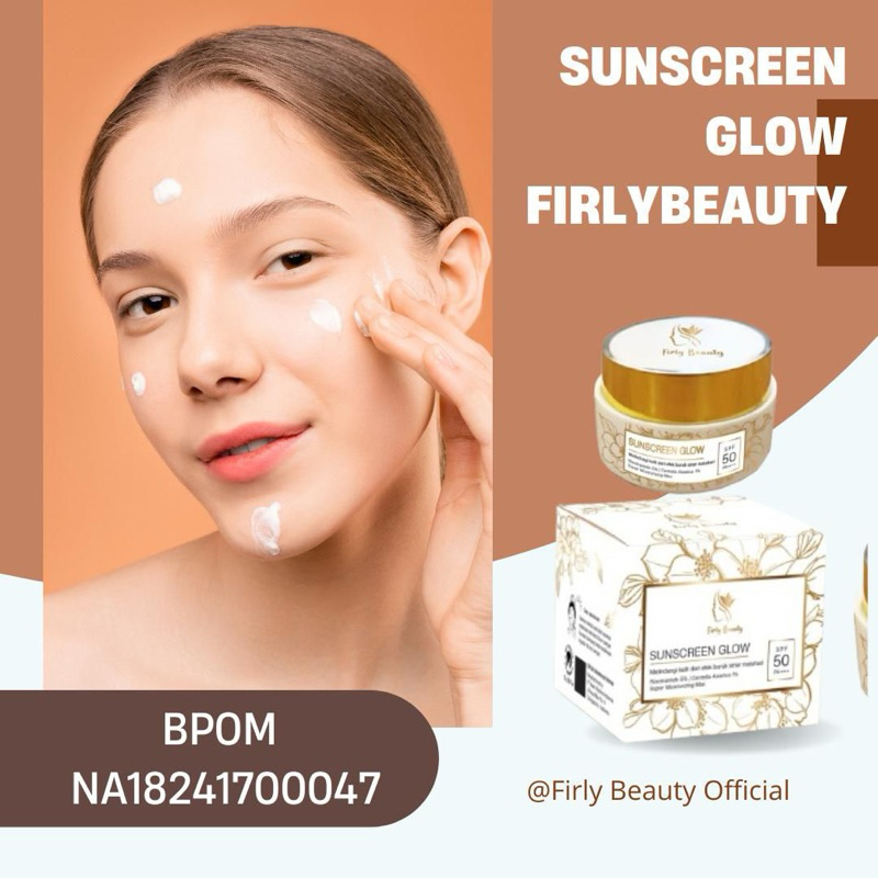 sunscreen glow by firly beauty