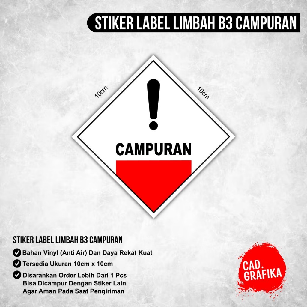 

Stiker Label Limbah B3 Campuran