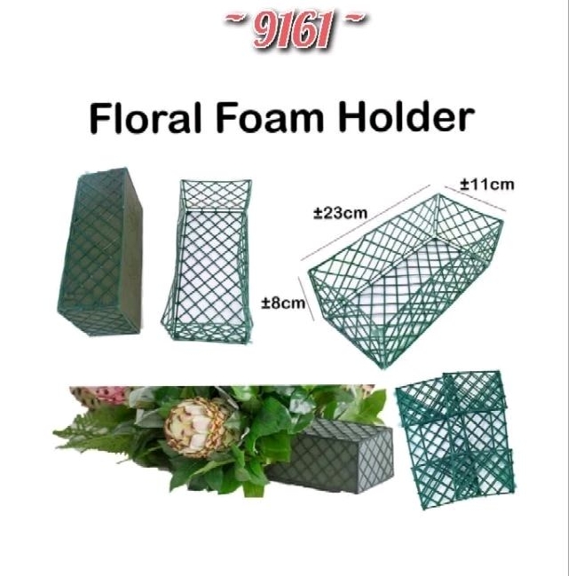 Floral foam holder / Jaring Floral Foam / Tempat Oasis