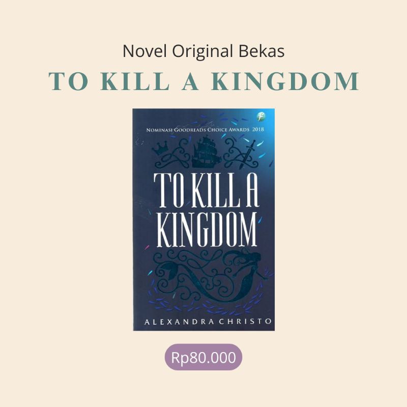 Novel To Kill A Kingdom