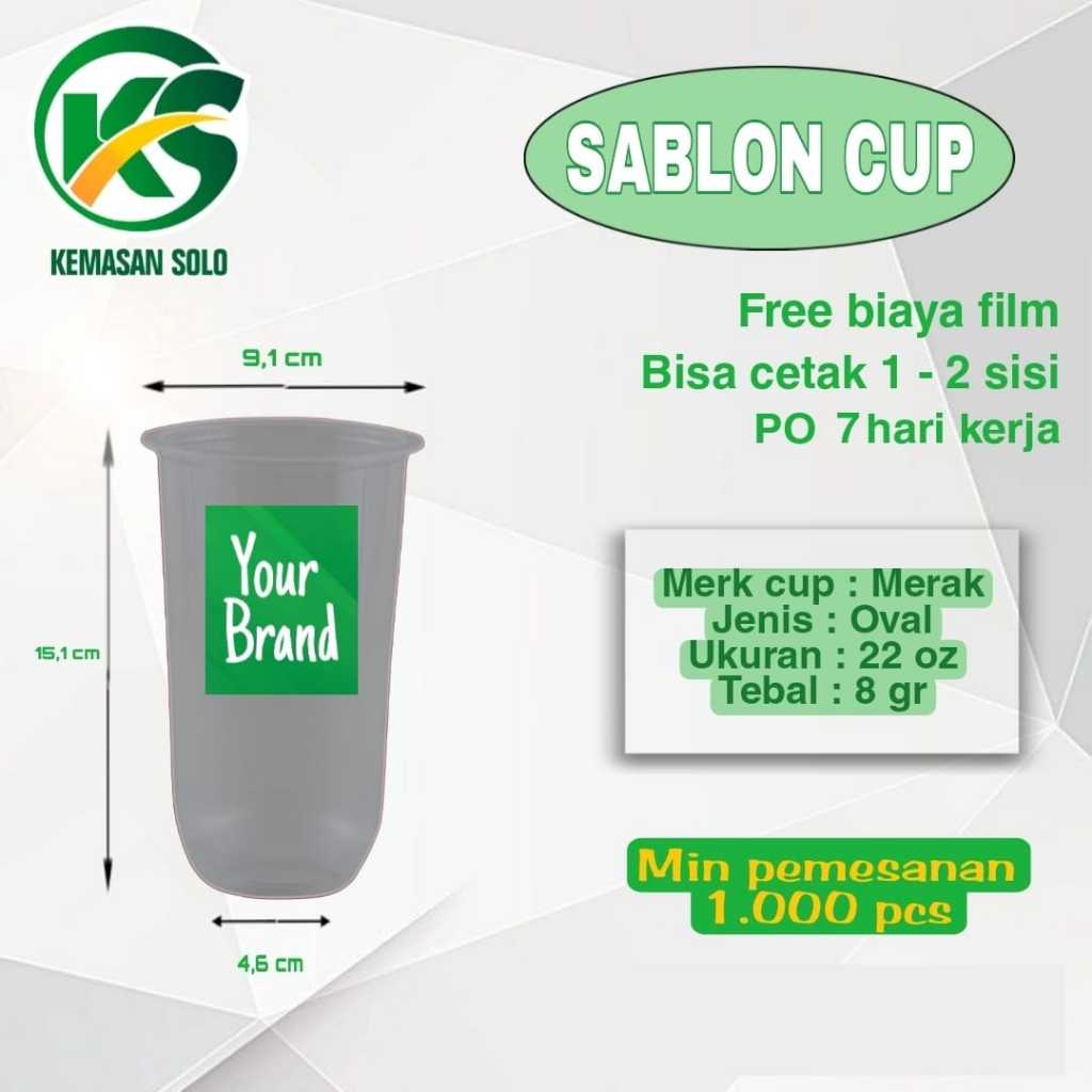 Sablon cup gelas plastik PP OVAL 22 oz