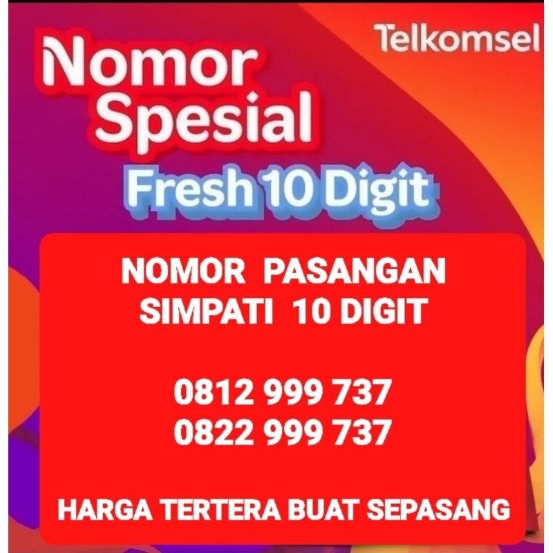 Nomor cantik simpati 10 digit prabayar pasangan. 0812 999 737,636