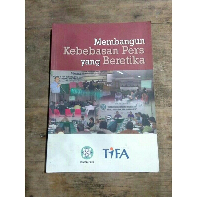 buku membangun kebebasan pers yang beretika