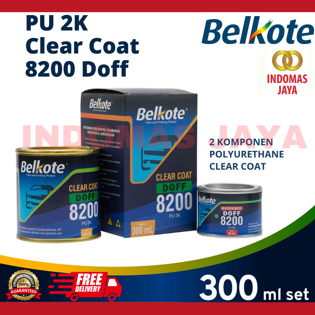 BELKOTE CLEAR 8200 CLEAR DOFF 300ML - Belkote PU 2K Clear Coat 8200 Doff - 300mL (Pernis Motor / Var