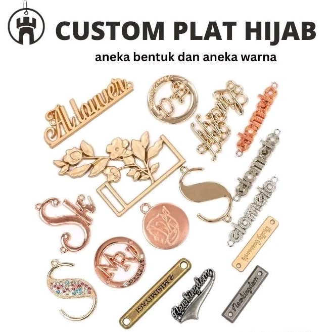 CUSTOM PLAT HIJAB COR  - PLAT KERUDUNG - BAHAN ALLOY ANTI KARAT - BENTUK FLEXIBLE - MINIMAL 1000PCS
