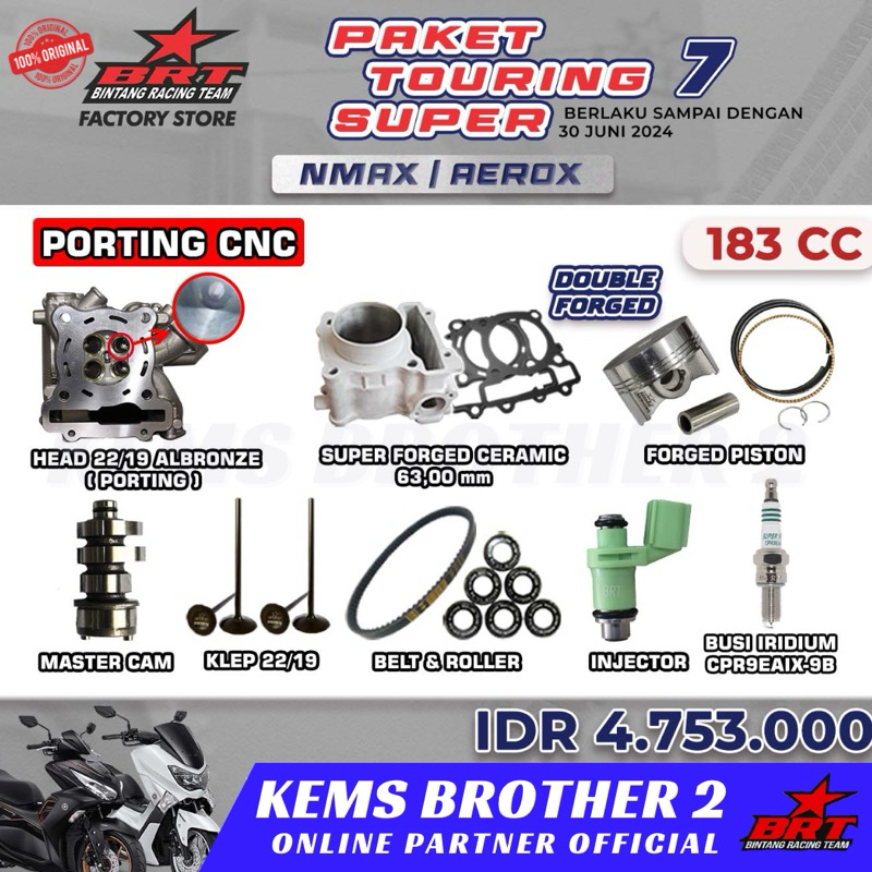 PAKET BORE UP BRT NMAX AEROX TOURING SUPER 7 BRT ORIGINAL BRT