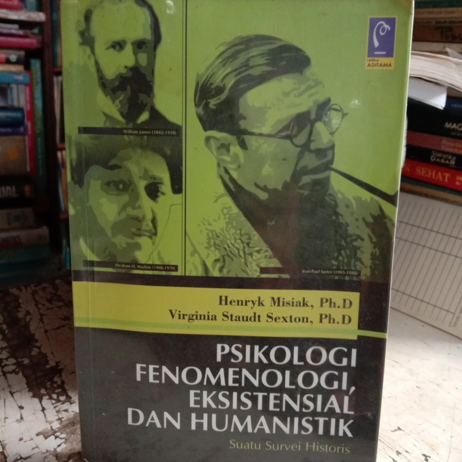 Buku Psikologi Fenomenologi  Eksistensial Dan Humanistik - Henryk Dkk Refika Aditama