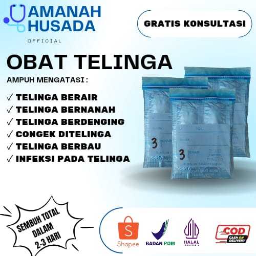 Obat Telinga Paling Ampuh Atasi gatal berair budeg berdengung congek bernanah dan infeksi telinga se