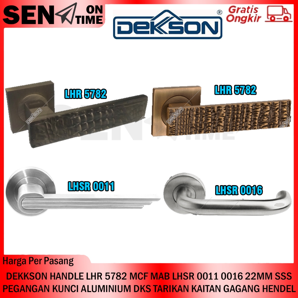 DEKKSON HANDLE GEMBOK HENDEL HANDEL DEKSON LEVER LHR 5782 MCF MAB LHSR 0011 0016 22MM SSS PINTU CANT